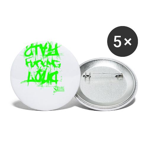 StayFuckingLoud 2 Green - Buttons groß 56 mm (5er Pack)