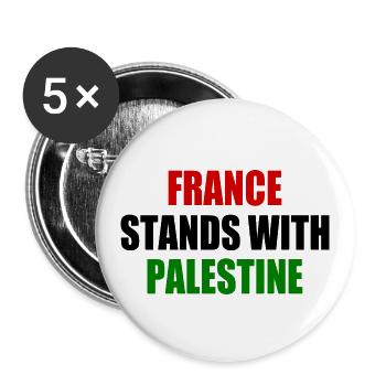 France stands with palestine - Buttons large 2.2''/56 mm (5-pack) - white - Front