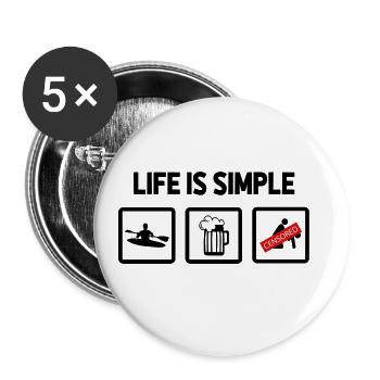 Life Can Be Simple Just Add Water Kayaking Paddle - Buttons groß 56 mm (5er Pack) - Weiß - Vorne