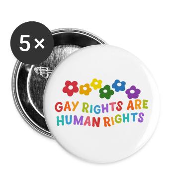 Gay Rights Are Human Rights - Buttons large 2.2''/56 mm (5-pack) - white - Front