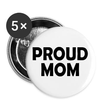 Proud mom - Buttons groß 56 mm (5er Pack) - Weiß - Vorne