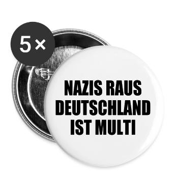 nazis raus deutschland ist multi - Buttons groß 56 mm (5er Pack) - Weiß - Vorne