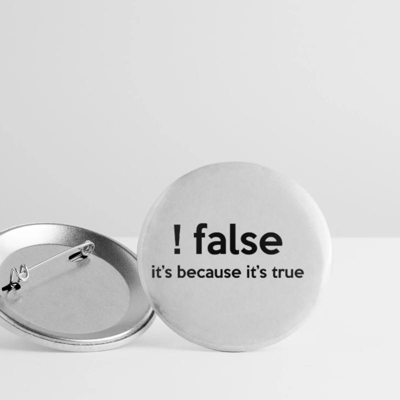 False It's Funny Because It's True Programmer Comp Buttons groß 56 mm (5er Pack)