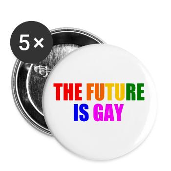 L’avenir est gay - Lot de 5 grands badges (56 mm) - blanc - Devant