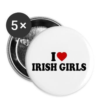 I love irish girls - Buttons groß 56 mm (5er Pack) - Weiß - Vorne