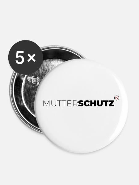 Mutterschutz - Buttons groß 56 mm (5er Pack) - Weiß
