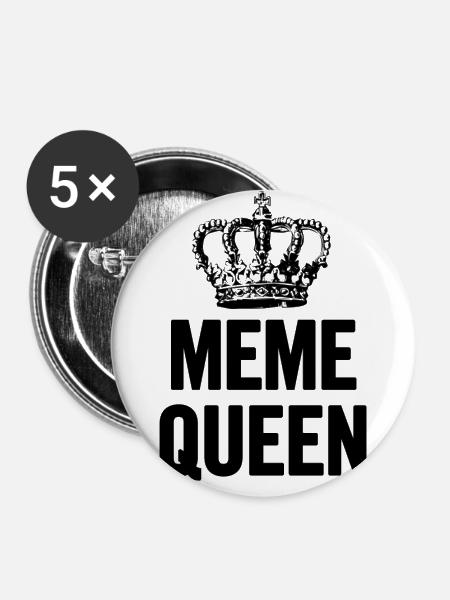 Meme Königin Schwarz - Buttons groß 56 mm (5er Pack) - Weiß