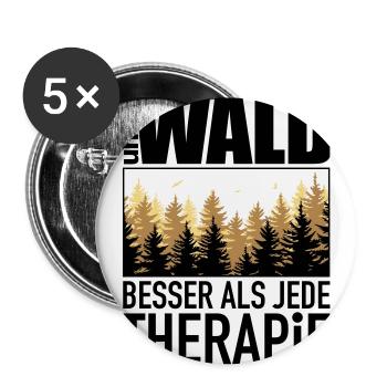Unser Wald - besser als jede Therapie! Wald Natur - Buttons groß 56 mm (5er Pack) - Weiß - Vorne