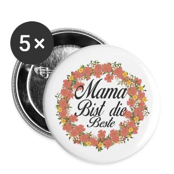 Mama Bist Die Beste Blumenkranz - Buttons groß 56 mm (5er Pack) - Weiß - Vorne