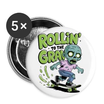 Rollin zum Grab - Buttons groß 56 mm (5er Pack) - Weiß - Vorne