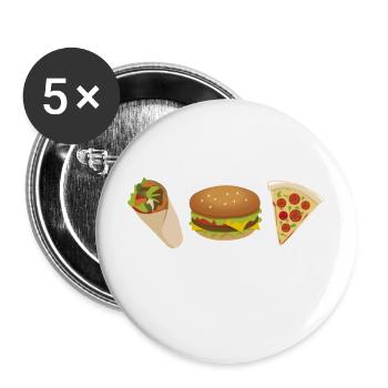 Sei glücklich und ess fettig, Fast Food - Buttons groß 56 mm (5er Pack) - Weiß - Vorne