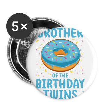 Bruder der Geburtstags Zwillinge - Buttons groß 56 mm (5er Pack) - Weiß - Vorne
