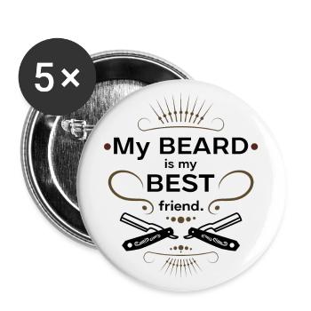 My Beard Is My Best Friend - Buttons large 2.2''/56 mm (5-pack) - white - Front