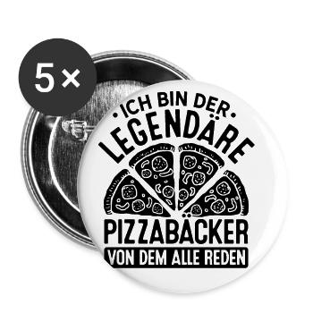 Ich Bin Der Legendäre Pizzabäcker Von Dem Alle Red - Buttons groß 56 mm (5er Pack) - Weiß - Vorne