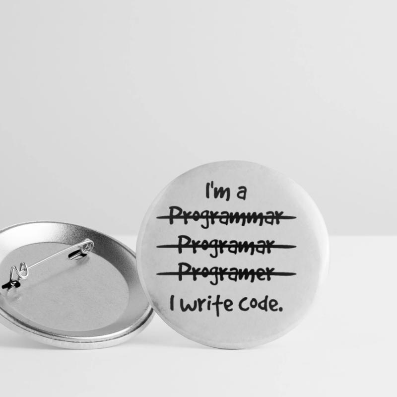 I'm A Programmer I Write Code Computer Scientist A Buttons groß 56 mm (5er Pack)