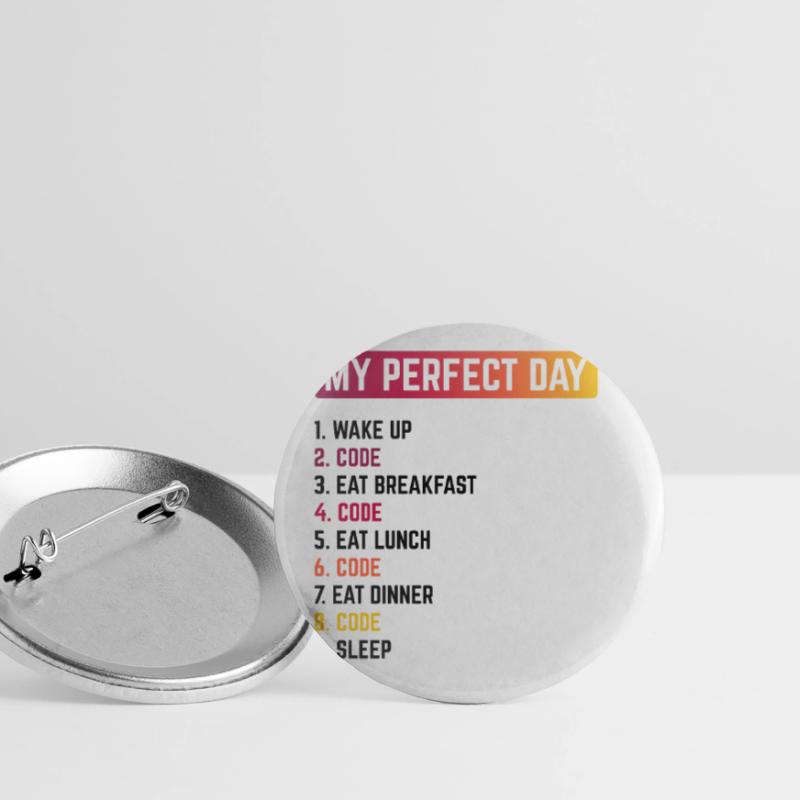 My Perfect Day Wake Up Code Software Developer Pro Buttons groß 56 mm (5er Pack)