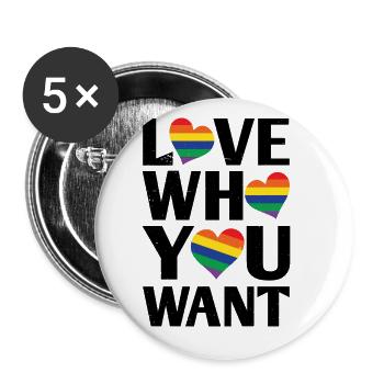 Love Who You Want Lgbtq Diversity Rainbow Pride Ga - Buttons groß 56 mm (5er Pack) - Weiß - Vorne
