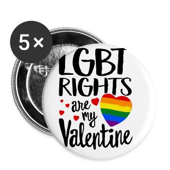 Rights Are My Valentine Lgbtq Diversity Rainbow Li - Buttons groß 56 mm (5er Pack) - Weiß - Vorne