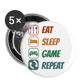 Eat Sleep Repeat Video Game Player Gaming Gamer Pc - Buttons groß 56 mm (5er Pack) - Weiß - Vorne