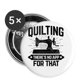 Quilting There Is No App For That Knitting Sewing - Buttons groß 56 mm (5er Pack) - Weiß - Vorne