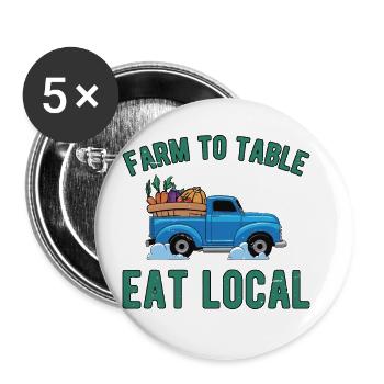 Farm To Table Eat Local Graphic Tractor Tractor Dr - Buttons groß 56 mm (5er Pack) - Weiß - Vorne
