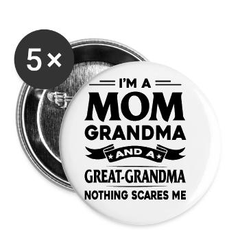 I'm A Grandma And A Great Grandma Nothing Scares M - Buttons groß 56 mm (5er Pack) - Weiß - Vorne