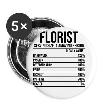 Florist Serving Size 1 Graphic Amazing Person Gard - Buttons groß 56 mm (5er Pack) - Weiß - Vorne