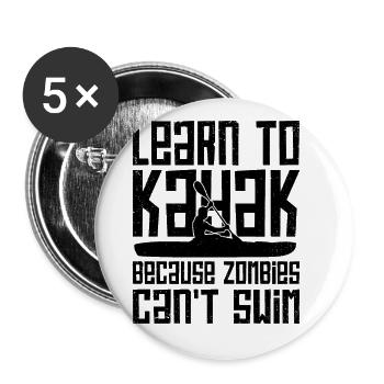 Learn To Kayak Because Zombies Can't Swim Canoe Ka - Buttons groß 56 mm (5er Pack) - Weiß - Vorne