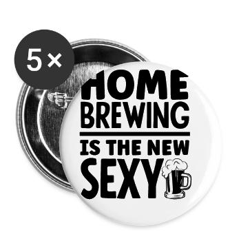 Homebrewing Is The New Sexy Brewery Malt Hop Craft - Buttons groß 56 mm (5er Pack) - Weiß - Vorne