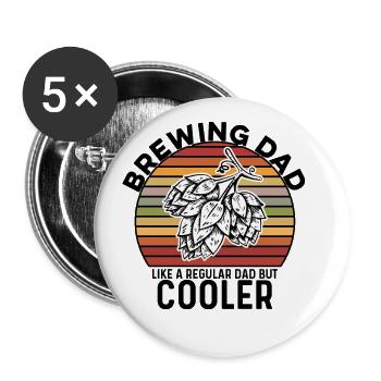 Brewing Dad Like A Regular Dad But Cooler Homebrew - Buttons groß 56 mm (5er Pack) - Weiß - Vorne