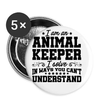 I'm An Animal Keeper I Solve Problems Zoo Keeper Z - Buttons groß 56 mm (5er Pack) - Weiß - Vorne