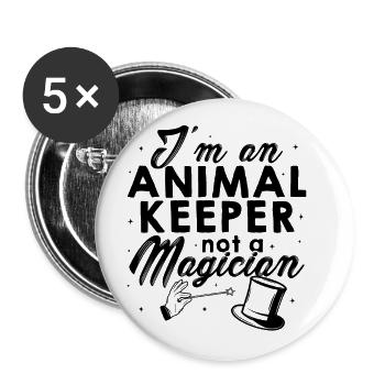 I'm An Animal Keeper Not A Magician Animal Lover Z - Buttons groß 56 mm (5er Pack) - Weiß - Vorne