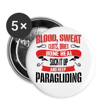 Blood Sweat Clots Dries Bone Heal Suck It Up Parag - Buttons groß 56 mm (5er Pack) - Weiß - Vorne