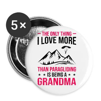 The Only Thing Is Love More Than Paragliding Is Gr - Buttons groß 56 mm (5er Pack) - Weiß - Vorne