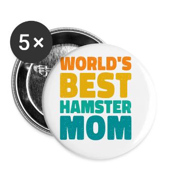 World's Best Hamster Mom Animal Owner Pet Lover Ro - Buttons groß 56 mm (5er Pack) - Weiß - Vorne