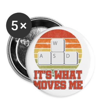 It's What Moves Me Video Game Player Gaming Gamer - Buttons groß 56 mm (5er Pack) - Weiß - Vorne