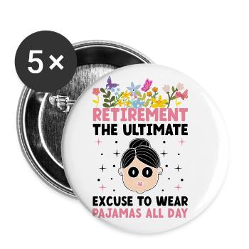 Retired Grandma Pensioner Pension Grandmother Reti - Buttons large 2.2''/56 mm (5-pack) - white - Front