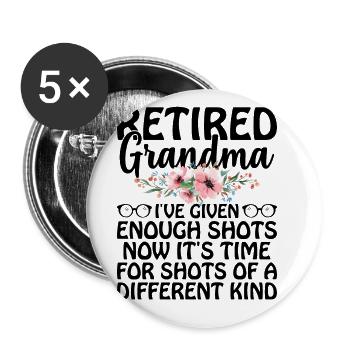 Grand-mère retraitée Pension Infirmière infirmière en soins infirmiers - Lot de 5 grands badges (56 mm) - blanc - Devant