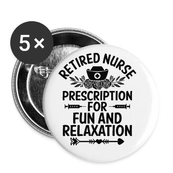 Retired Grandma Pensioner Pension Nurse Nursing Re - Buttons large 2.2''/56 mm (5-pack) - white - Front