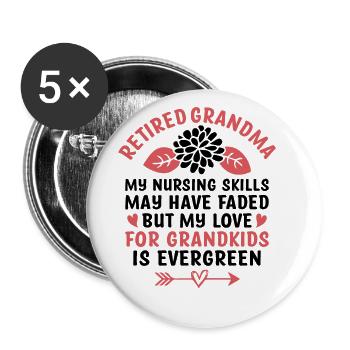 Retired Grandma Pensioner Pension Nurse Nursing Re - Buttons large 2.2''/56 mm (5-pack) - white - Front