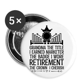 Pensionierte Oma Rentner Rentenvermarkter Marketi - Buttons groß 56 mm (5er Pack) - Weiß - Vorne