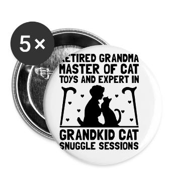 Amoureux des chats Grand-mère retraitée Retraité Propriétaire de chat Chat - Lot de 5 grands badges (56 mm) - blanc - Devant