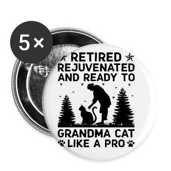 Amoureux des chats Grand-mère retraitée Retraité Propriétaire de chat Chat - Lot de 5 grands badges (56 mm) - blanc - Devant