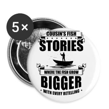 Fishing Cousin Fisherman Cousins Funny Fish Perfec - Buttons large 2.2''/56 mm (5-pack) - white - Front