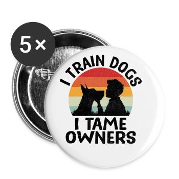 Dresseur de chiens Dressage de chiens Dressage de chiens Soins aux animaux de compagnie Pr - Lot de 5 grands badges (56 mm) - blanc - Devant