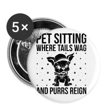 Pet Sitter Pet Sitting Dog and Cat Sitters Dog Wal - Buttons large 2.2''/56 mm (5-pack) - white - Front