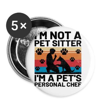 Pet Sitter Pet Sitting Dog and Cat Sitters Dog Wal - Buttons large 2.2''/56 mm (5-pack) - white - Front
