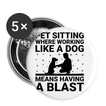 Pet Sitter Pet Sitting Dog and Cat Sitters Dog Wal - Buttons large 2.2''/56 mm (5-pack) - white - Front