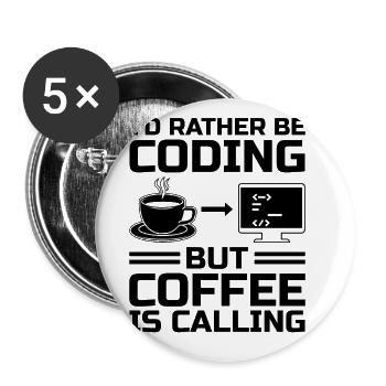 Café Codage Programmeur Codeur Développeur Nerd Coff - Lot de 5 grands badges (56 mm) - blanc - Devant