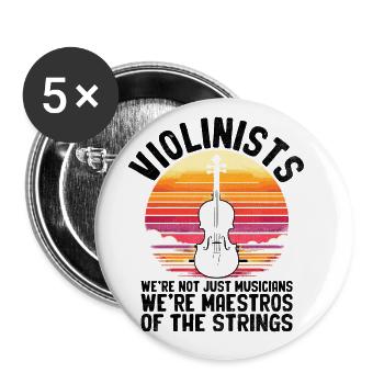 Violonistes, nous ne sommes pas seulement des musiciens, nous sommes des maestros - Lot de 5 grands badges (56 mm) - blanc - Devant